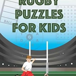 Rugby Puzzles for Kids: ...70 fun rugby-themed puzzles by Puzzles, Sports Book