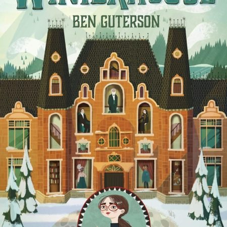 Winterhouse (Winterhouse, 1) - paperback Guterson, Ben|Bristol, Chloe