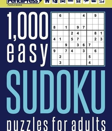 1000 easy Sudoku puzzles book for adults: Puzzle book for adults easy 1,000+ by,