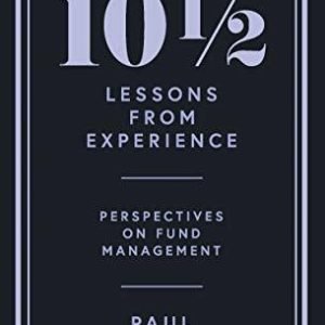 10. Lessons from Experience: Perspectives on Fund Management by Marshall, Paul
