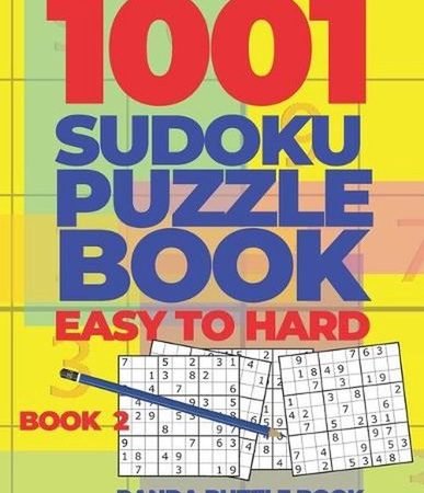 1001 Sudoku Puzzle Books Easy To Hard - Book 2: Brain Games for Adults - Logic G