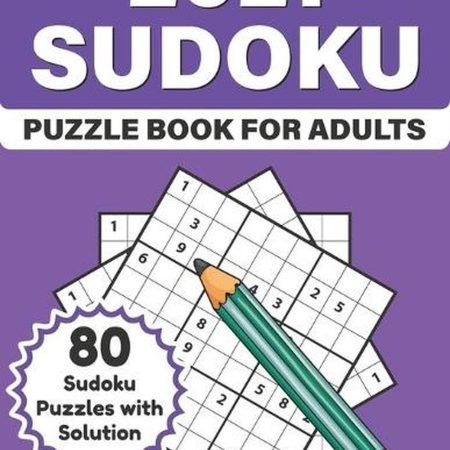 2021 Sudoku Puzzle Book For Adults: Adult's Large Print Sudoku Puzzles Book Of 8