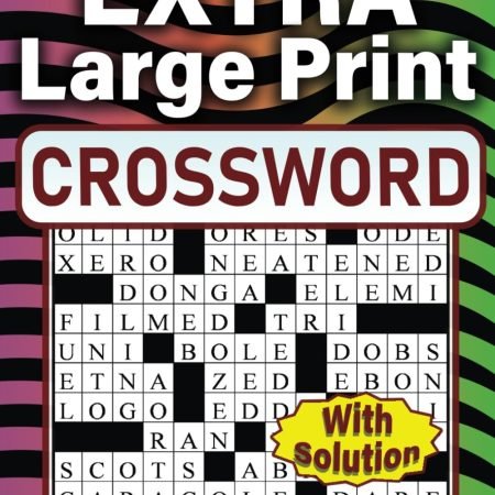 2023 Extra Large Print Crossword Puzzle For Seniors Specially Crafted for Sen...