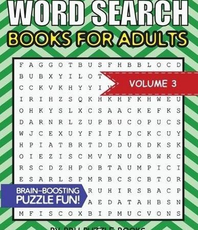 Word Search Books For Adults: 100 Word Search Puzzles For Adults - Brain-Boostin