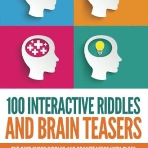 100 INTERACTIVE RIDDLES AND BRAIN TEASERS: THE BEST SHORT By Puzzleland *Mint*