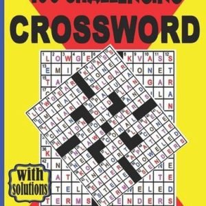 100 challenging CROSSWORD PUZZLES BOOK FOR ADULTS: 100 large print by Rasel Ahme