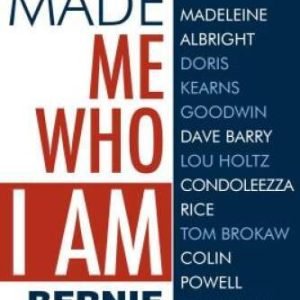 What Made Me Who I Am - Hardcover By Swain, Bernie - VERY GOOD