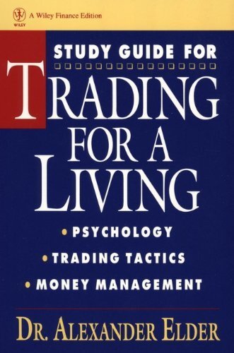 Trading for a Living: Psychology, T..., Elder, Alexande