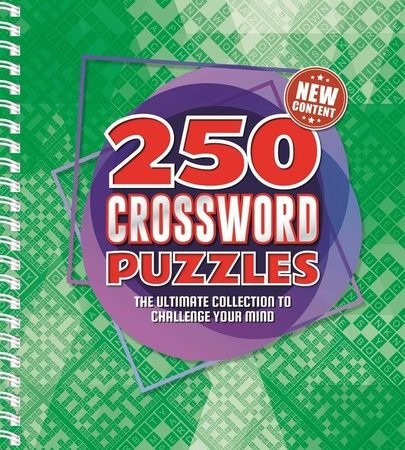 250 Crossword Puzzles-The Ultimate Collection to Challenge Your Mind