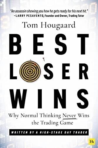 Best Loser Wins (Paperback) - Tom Hougaard *S*