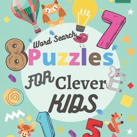 Word Search Puzzles for Clever Kids 4-8: Fun with-Out Activities for Kids Ages 4