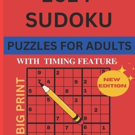 2024 Sudoku Puzzles for Adults: Easy to Hard Book for Teens Big Print with Full