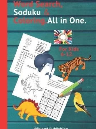 wikland publish Word Search, Soduku & Coloring.All in One.For Kids 6 (Paperback)