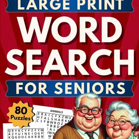 Word Search for Seniors Large Print: 80 Themed Word Find Puzzles in Big Font for