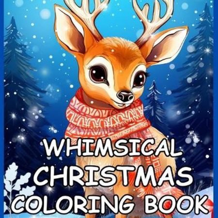 Whimsical Christmas Coloring Book: With Puzzles for Adults by Tara Page Paperbac