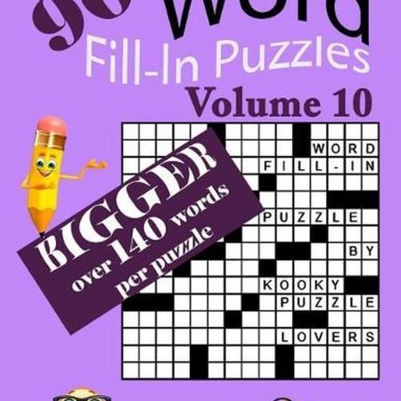 Word Fill-In Puzzles, Volume 10, Over 140 Words Per Puzzles by Kooky Puzzle Love