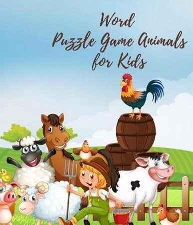 word puzzle game animals for kids: 8.5 x 11 inches 21.59 x 27.94 cm 42 pages ama