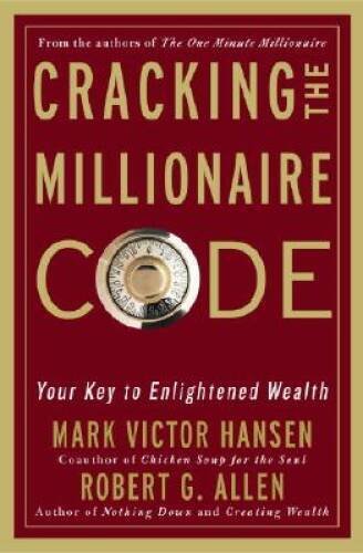 Cracking the Millionaire Code: Your Key to Enlightened Wealth - VERY GOOD