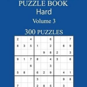 300 Hard Sudoku Puzzle Book: Volume 3 by Randy Allen (English) Paperback Book