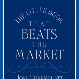 The Little Book That Beats the Market by Greenblatt, Joel