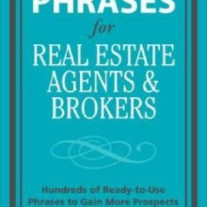 Perfect Phrases for Real Estate Agents & Brokers (Perfect Phrases Series) - GOOD