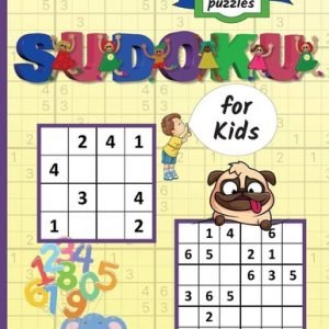 Sudoku for Kids: Easy and Fun Sudoku Puzzles For Kids and Beginners 4x4 and 6x6