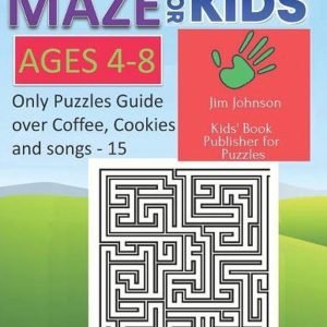 Maze for Kids Ages 4-8 - Only Puzzles No Answers Guide You Need for Having Fun o