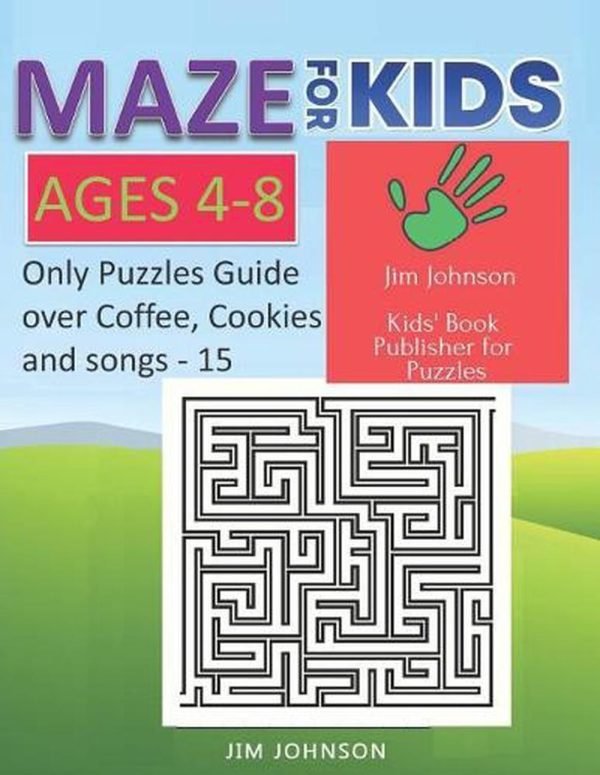 Maze for Kids Ages 4-8 - Only Puzzles No Answers Guide You Need for Having Fun o