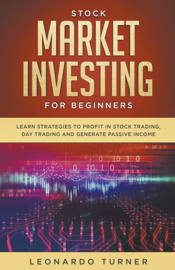Stock Market Investing For Beginners Learn Strategies To Profit In Stock Tra...