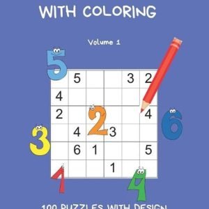 Kids Easy Sudoku with Colouring Volume 1: 100 Puzzles with design background to