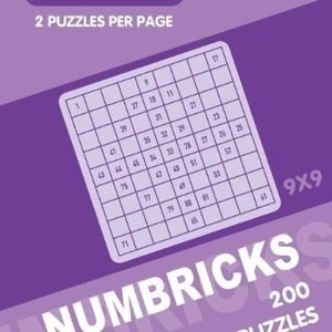 Turn On The Logic Numbricks 200 Master Puzzles 9x9 (Volume 16) by Dina Smile (En