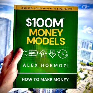 100M Money Models - Hardcopy + Audio – Avoid The $10 Shipping Fee From Book Code