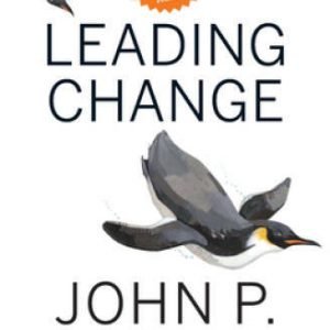 Leading Change, With a New Preface by the Author - Hardcover - GOOD