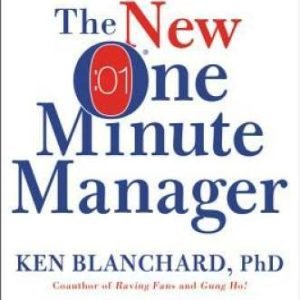 The New One Minute Manager - Hardcover By Blanchard, Ken - GOOD