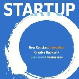 Lean Startup How Constant Innovation Creates Radically Successfu - VERY GOOD