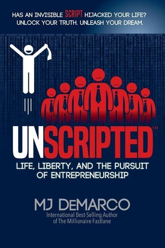 Unscripted Life Liberty And The Pursuit Paperback #