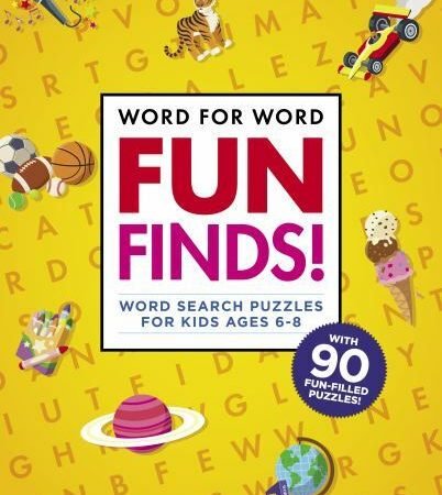 Word for Word: Fun Finds!: Word Search Puzzles for Kids ages 6