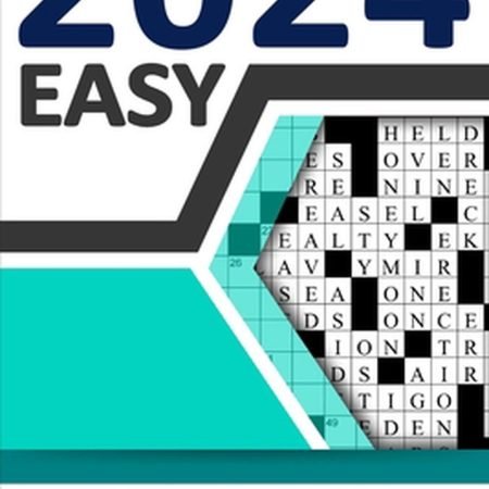 2024 Easy Crossword Puzzle Book For Seniors: Enhance Your Vocabulary and Relax Y