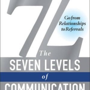 7L: The Seven Levels of Communication: Go From Relationships  - VERY GOOD
