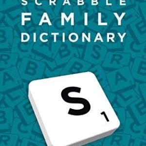 SCRABBLE™ Family Dictionary: The Family-Friendly Scrabble™ Dicti
