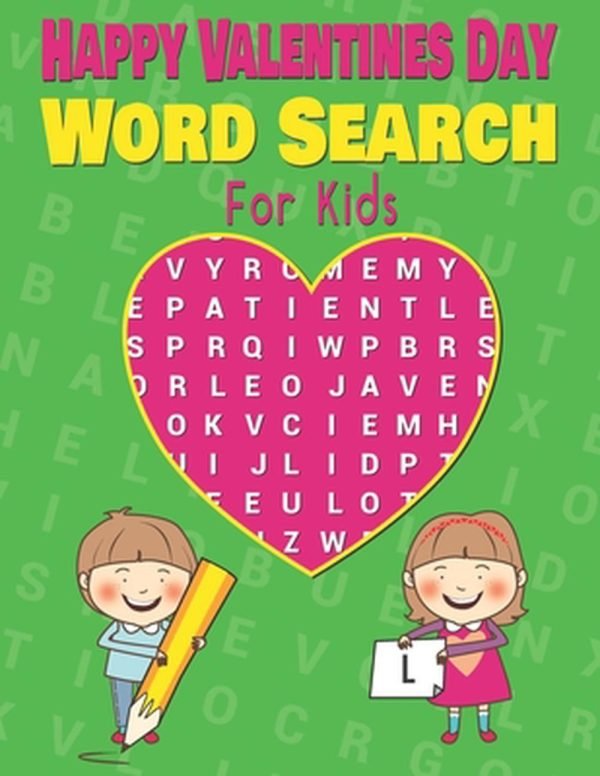 Happy Valentines Day Word Search large Print valentine word search For Kids.: 36