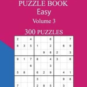Easy 300 Sudoku Puzzle Book: Volume 3