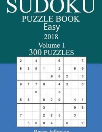 300 Easy Sudoku Puzzle Book - 2018