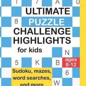 Ultimate Puzzle Challenger Highlight For Kids: Sudokus, Mazes, Crossword, Colori
