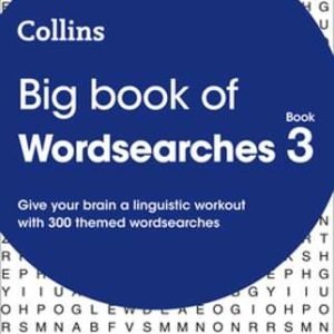 Big Book of Wordsearches 3: 300 Themed Wordsearches by Collins Puzzles: New