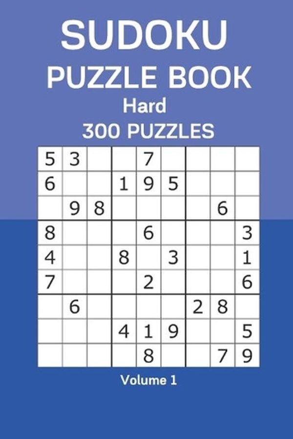 Sudoku Puzzle Book Hard: 300 Puzzles Volume 1 by James Watts Paperback Book