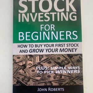 Stock Investing for Beginners - John Roberts (BRAND NEW)