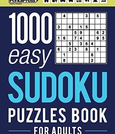 1000 EASY SUDOKU PUZZLES BOOK FOR ADULTS: PUZZLE BOOK FOR By Puzzle Pencil Press