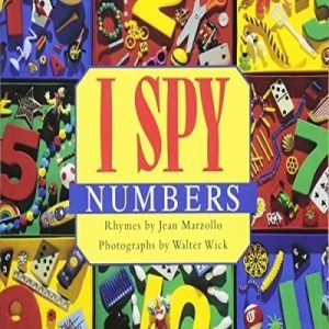 I Spy Numbers By Jean Marzollo