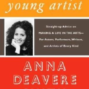 Letters to a Young Artist: Straight-up Advice on Making a Life in the Art - GOOD